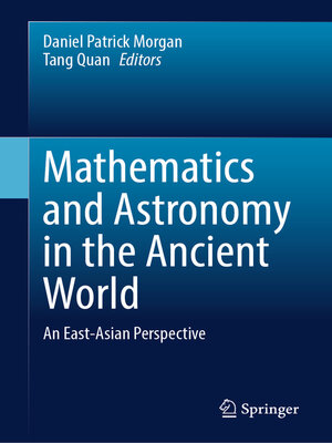 cover image of Mathematics and Astronomy in the Ancient World